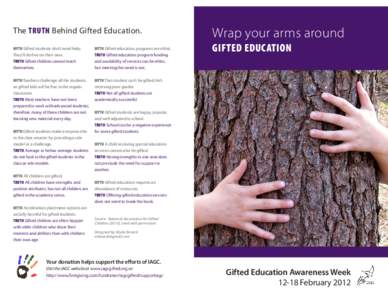 Gifted education / Intellectual giftedness / National Association for Gifted Children / Gifted education in Georgia / Cluster grouping / Education / Alternative education / Giftedness