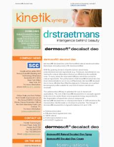 dermosoft® decalact deo  Is this email not displaying correctly? View it in your browser.  DOWNLOADS