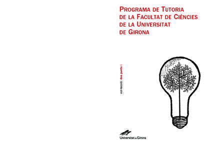 La societat actual exigeix a les persones coneixements teòrics i pràctics, però alhora, i cada vegada més, els exigeix competències relacionades amb el saber estar i ser. La tutoria és una eina més que ens aproxim