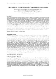 International Journal of Engineering and Technology, Vol. 8, No. 2, 2011, ppTREATMENT OF LEACHATE USING CULTURED SPIRULINA PLATENSIS Hazmin Mansor1, Jamaludin Mat1, Wan Puteri Aishah Wan Mohd Tahir1