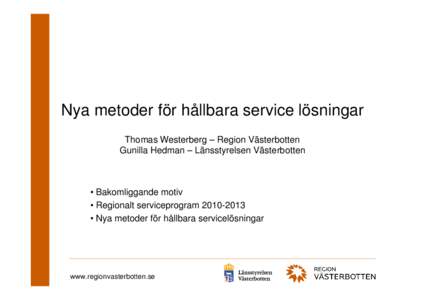 Microsoft PowerPoint - Exemplet Västerbotten.ppt