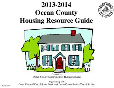 [removed]Ocean County Housing Resource Guide Prepared by: