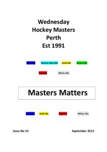 Wednesday Hockey Masters Perth Est 1991 Blue 60s