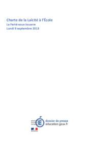   Charte de la Laïcité à l’École  La Ferté‐sous‐Jouarre  Lundi 9 septembre 2013    
