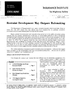 Car safety / Automobile safety / Traffic collision / Road traffic safety / Insurance Institute for Highway Safety / Airbag / National Highway Traffic Safety Administration / Head-on collision / Run-off-road collision / Transport / Land transport / Road transport