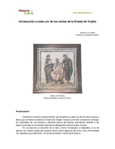 Introducción a cada uno de los cantos de la Eneida de Virgilio  Nicolás CruzPontificia Universidad Católica  Eneas y las Musas