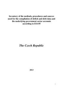 Inventory of the methods, procedures and sources used for the compilation of deficit and debt data and the underlying government sector accounts compiled according to ESA95