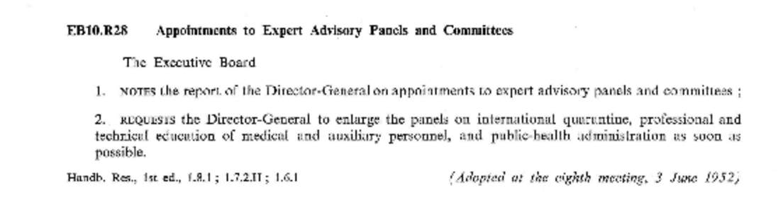 EB10.R28  Appointments to Expert Advisory Panels and Committees The Executive Board 1.