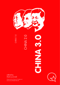 Afterword by François Godement and Jonas Parello-Plesner CHINA 3.0  CHINA 2.0