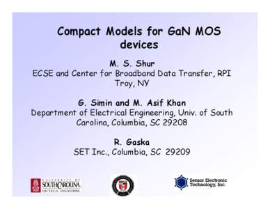 Microsoft PowerPoint - GaN_MOS_Compact_Models3_9_04_Shur