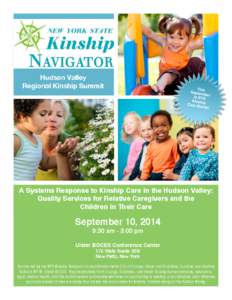 +  Hudson Valley Regional Kinship Summit  +