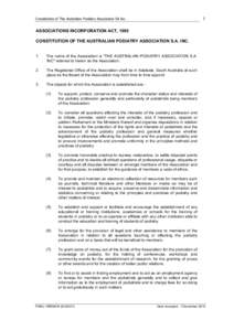 1  Constitution of The Australian Podiatry Association SA Inc. ASSOCIATIONS INCORPORATION ACT, 1985 CONSTITUTION OF THE AUSTRALIAN PODIATRY ASSOCIATION S.A. INC.