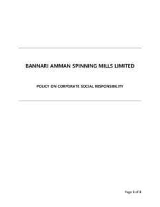 BANNARI AMMAN SPINNING MILLS LIMITED  POLICY ON CORPORATE SOCIAL RESPONSIBILITY Page 1 of 3