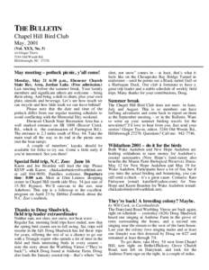 THE BULLETIN Chapel Hill Bird Club May, 2001 (Vol. XXX, No. 5) c/o Ginger Travis 5244 Old Woods Rd.