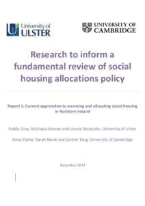 Research to inform a fundamental review of social housing allocations policy Report 1: Current approaches to accessing and allocating social housing in Northern Ireland