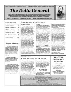 Camp Commander: Dan McCaskill  Camp Website: www.humphreys1625.com The Delta General The Delta General is a publication of the Brig/Gen Benjamin G. Humphreys Camp # 1625;