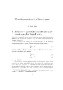 Evolution equations in a Banach space 27 AprilSolutions of an evolution equation in an abstract separable Banach space