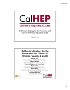 [removed]California’s Strategy for the Prevention and Control of Chronic Hepatitis B and C February 9, 2010