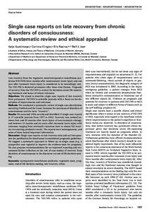 NEUROETHIK / NEUROÉTHIQUE / NEUROETHICS Original Article Single case reports on late recovery from chronic disorders of consciousness: A systematic review and ethical appraisal