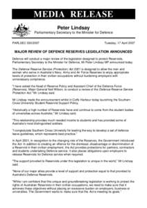 MEDIA RELEASE Peter Lindsay Parliamentary Secretary to the Minister for Defence PARLSEC[removed]Tuesday, 17 April 2007