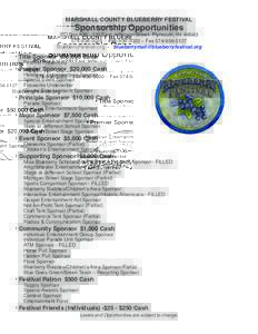 MARSHALL COUNTY BLUEBERRY FESTIVAL  Sponsorship Opportunities PO BoxEast Jefferson Street- Plymouth, IN5020 –  – Fax