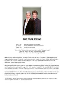 THE TOPP TWINS Wed 9 July Fri 11 July Sun 13 July  NEWCASTLE Wests New Lambton