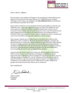 Chers et Chères collègues,  Par cette lettre, nous membres de l’équipe et du conseil de la Comisión Mexicana de Defensa y Promoción de los Derechos Humanos A.C. (CMDPDH), avons le plaisir d’exprimer notre soutie