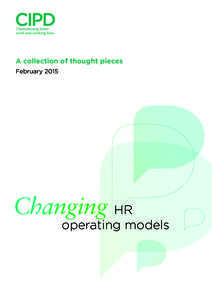 A collection of thought pieces February 2015 Changing HR  operating models