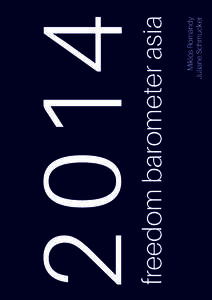 Sociology / Freedom barometer / Freedom of expression / Index numbers / Economic policy / Economic freedom / Indices of economic freedom / Economic Freedom of the World / Freedom House / Political philosophy / Comparative economic systems / Politics