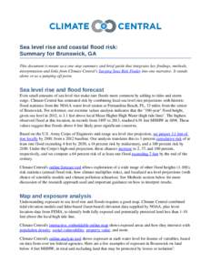 Sea level rise and coastal flood risk: Summary for Brunswick, GA This document is meant as a one­stop summary and brief guide that integrates key findings, methods,  interpretation and links from Cli