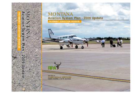 MONTANA  Aviation System Plan[removed]Update PAVEMENT CONDITION INDEXES