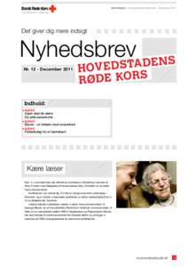 Nyhedsbrev Nyhedsbrev- -Hovedstadens HovedstadensRøde RødeKors Kors- -December November2011