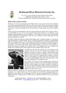 Richmond River Historical Society Inc. No. 757 in a series of historical articles prepared for the Society. Published in the Northern Star on May 14, 2012 Placed on Page Electorate website by permission of the Society an