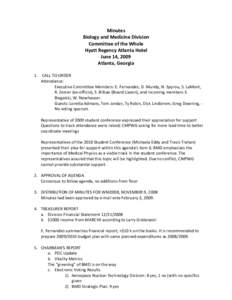 Minutes  Biology and Medicine Division  Committee of the Whole  Hyatt Regency Atlanta Hotel  June 14, 2009  Atlanta, Georgia 