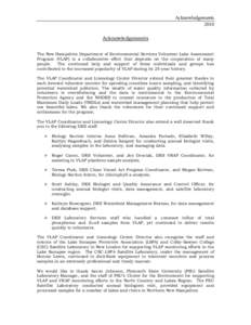 Acknowledgements 2010 Acknowledgements The New Hampshire Department of Environmental Services Volunteer Lake Assessment Program (VLAP) is a collaborative effort that depends on the cooperation of many people.