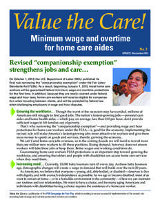 Value the Care! Minimum wage and overtime for home care aides