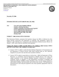 STATE OF CALIFORNIA -BUSINESS, TRANSPORTATION, AND HOUSING AGENCY  ARNOLD SCHWARZENEGGER, Governor DEPARTMENT OF HOUSING AND COMMUNITY DEVELOPMENT OFFICE OF THE DIRECTOR