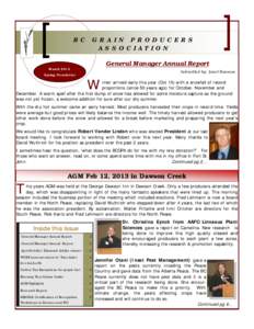 BC GRAIN PRODUCERS ASSOCIATION General Manager Annual Report March 2013 Spring Newsletter