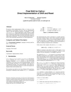 Final Shift for Call/cc: Direct Implementation of Shift and Reset Martin Gasbichler Michael Sperber