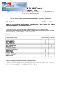 COMUNE DI VERCANA Provincia di Como[removed]Vercana – Via Per Vico, 3 – tel[removed] – Fax[removed]– cod. Fisc. P.I[removed]e-mail: [removed]  ESTRATTO DAL REGISTRO DELLE DELIBERAZIONI DEL CON