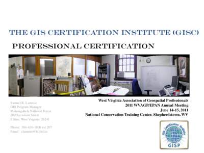 Certification, Ethics, and the GISCI