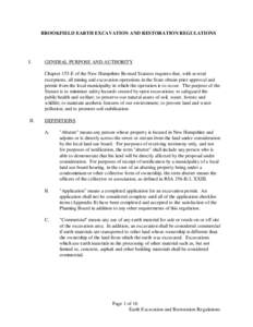 BROOKFIELD EARTH EXCAVATION AND RESTORATION REGULATIONS  I. GENERAL PURPOSE AND AUTHORITY Chapter 155-E of the New Hampshire Revised Statutes requires that, with several