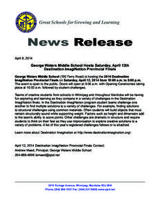 Great Schools for Growing and Learning  News Release April 8, 2014  George Waters Middle School Hosts Saturday, April 12th