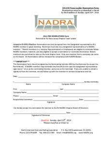 2014	
  NJ	
  Team	
  Leader	
  Nomination	
  Form	
   Nominations	
  must	
  be	
  postmarked	
  or	
  faxed	
   	
  by	
  the	
  Deadline	
  of:	
  Sunday,	
  April	
  20th,	
  	
  2014	
     CAL