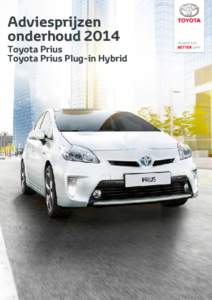 Adviesprijzen onderhoud 2014 Toyota Prius Toyota Prius Plug-in Hybrid