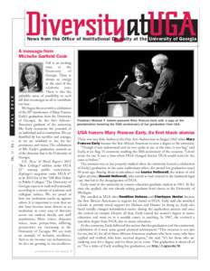 News from the Office of Institutional Diversity at the University of Georgia  VOL. 12 • NO. 1 F A L L