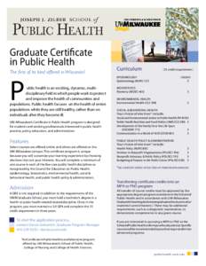 University of Wisconsin–Milwaukee / Epidemiology / Kent State University College of Public Health / University of Washington School of Public Health / Health / Health policy / Public health