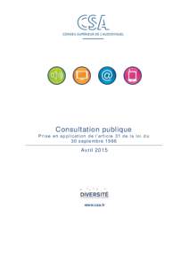 Consultation publique P r ise en a pp lic at io n d e l’ art ic le 3 1 de l a l oi d u 3 0 s ept e mb reAvril 2015