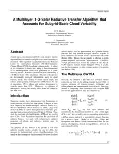 Session Papers  A Multilayer, 1-D Solar Radiative Transfer Algorithm that Accounts for Subgrid-Scale Cloud Variability H. W. Barker Atmospheric Environmental Service