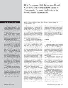 HIV Prevalence, Risk Behaviors, Health Care Use, and Mental Health Status of Transgender Persons: Implications for